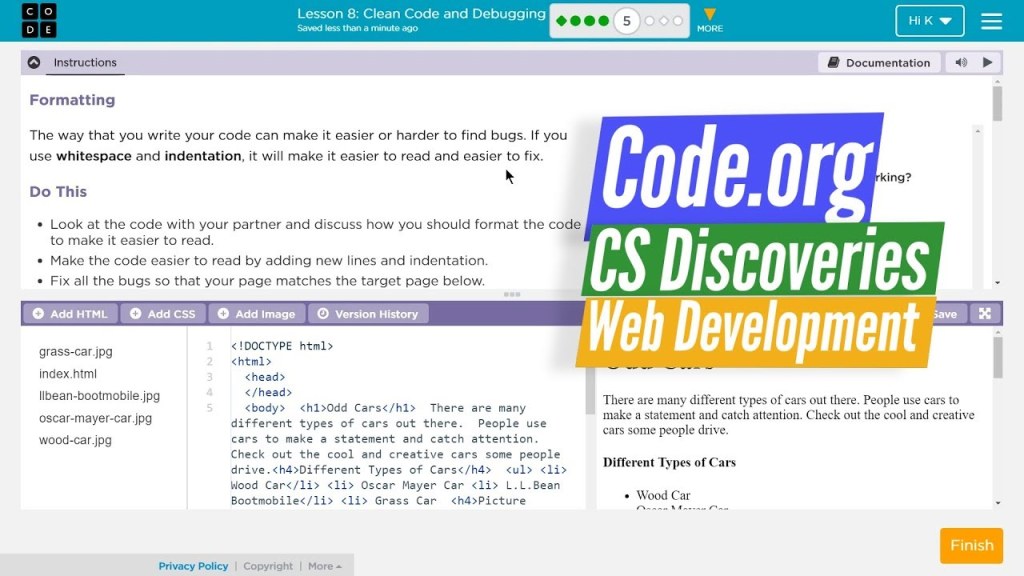 Picture of: Clean Code and Debugging HTML – Lesson . Code.org Web Development C.S